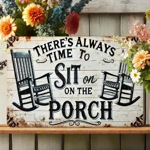 There's Always Time To Sit on The Porch Sign, Vintage Plaque Decor, Rocking Chairs Floral Pattern Wall Decor, Wall Art for Home Patio Garden Bar Cafe Farmhouse Outdoor, Rustic Farmhouse Design, Farmhouse Decoration