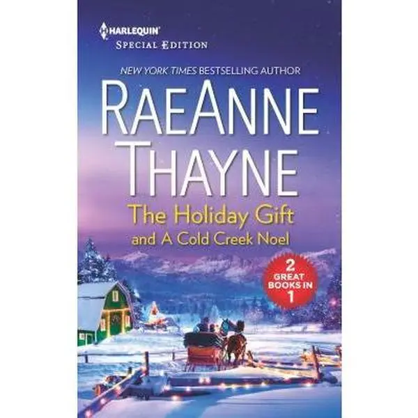 USED Book - The Holiday Gift and A Cold Creek Noel: A Christmas Romance Collection (The Cowboys of Cold Creek) by RaeAnne Thayne (Unknown) - english