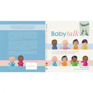 USED-Baby Talk: A Guide to Using Basic Sign Language to Communicate with Your Baby by Beyer, Monica (Paperback)