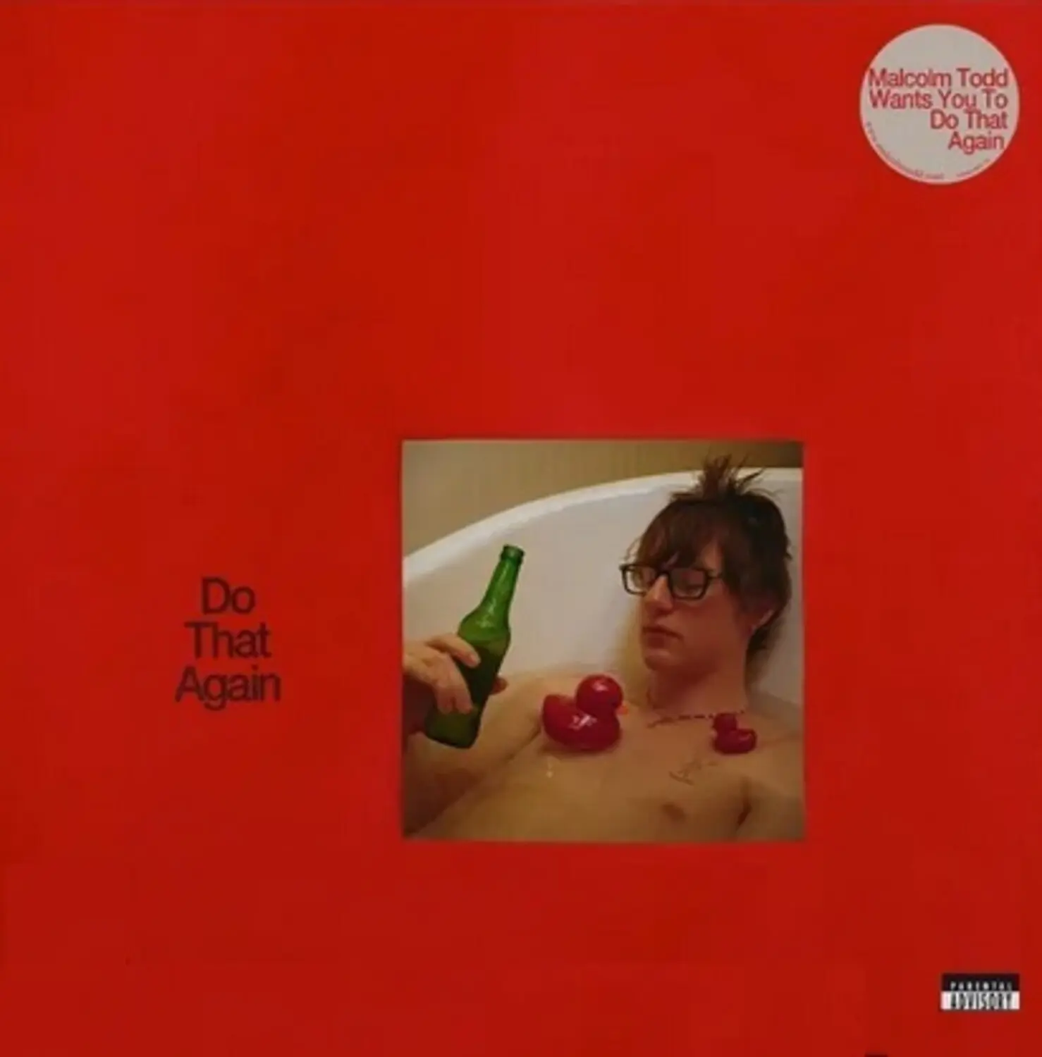 Malcolm Todd - Do That Again  [VINYL RECORD - LP] Explicit, 140 Gram Vinyl