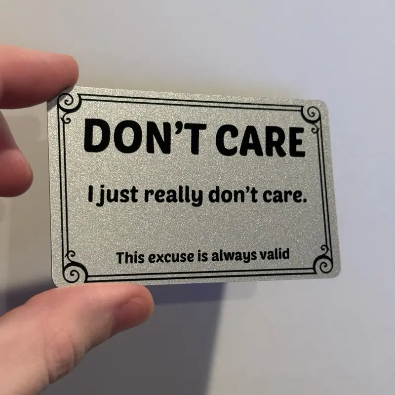 Don’t Care Card For Your Wallet - Funny Plastic Card Don’t Care Card For Your Wallet - Funny Plastic Card
