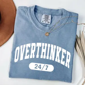 Comfort Color Overthinker T-shirt, Funny Overthinking Tee, Anxiety Awareness T-shirt, Shirt For Overthinkers, Mother's Day, Gift Your Mom
