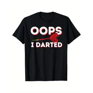 "Oops, I Darted" Funny Darts Enthusiast Unisex 100% Cotton Casual Round Neck Short Sleeve Outdoor Tee with Slight Stretch, Retro Vintage Metalcore Graphic, S-XXXL, Y2K Men's Outfits Streetwear Black