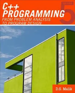 USED-C++ Programming: From Problem Analysis to Program Design by D. S. Malik (Paperback)