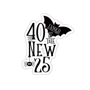 40 is the new 25 Fanged After Forty L.A. Boruff Lia Davis Kiss-Cut Stickers