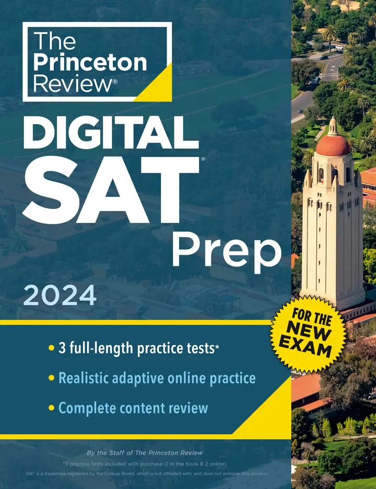 USED-Princeton Review Digital SAT Prep, 2024: 3 Practice Tests + Review + Online Tools by The Princeton Review (Paperback)