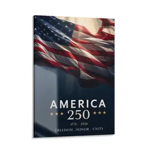 Celebrate America 250  | Independence Day Patriotic Home Decor for Parties & BBQs，America 250 – A Nation’s Legacy of Freedom  | 1776–2026 Patriotic Wall Art