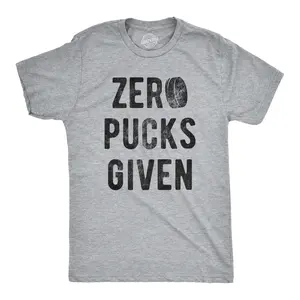 Mens Zero Pucks Given T shirt Funny Hockey Gift Canada Sarcastic Novelty Shirt Mens Funny T Shirts Cool Vintage Fashion T-Shirt Gift Classic Menswear Funny Hockey Short Sleeve Novelty Tees for Guys Light Grey