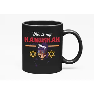 This Is My Hanukkah Mug. Chanukah Menorah And Star Of David Print, Black 11oz Ceramic Mug