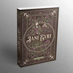 Jane Eyre Deluxe Hardcover Book - Independent, Debossed, Foil-Accented Classic Literature Gothic Romance for Resilient Literary Enthusiasts, Ideal for Book Collectibles