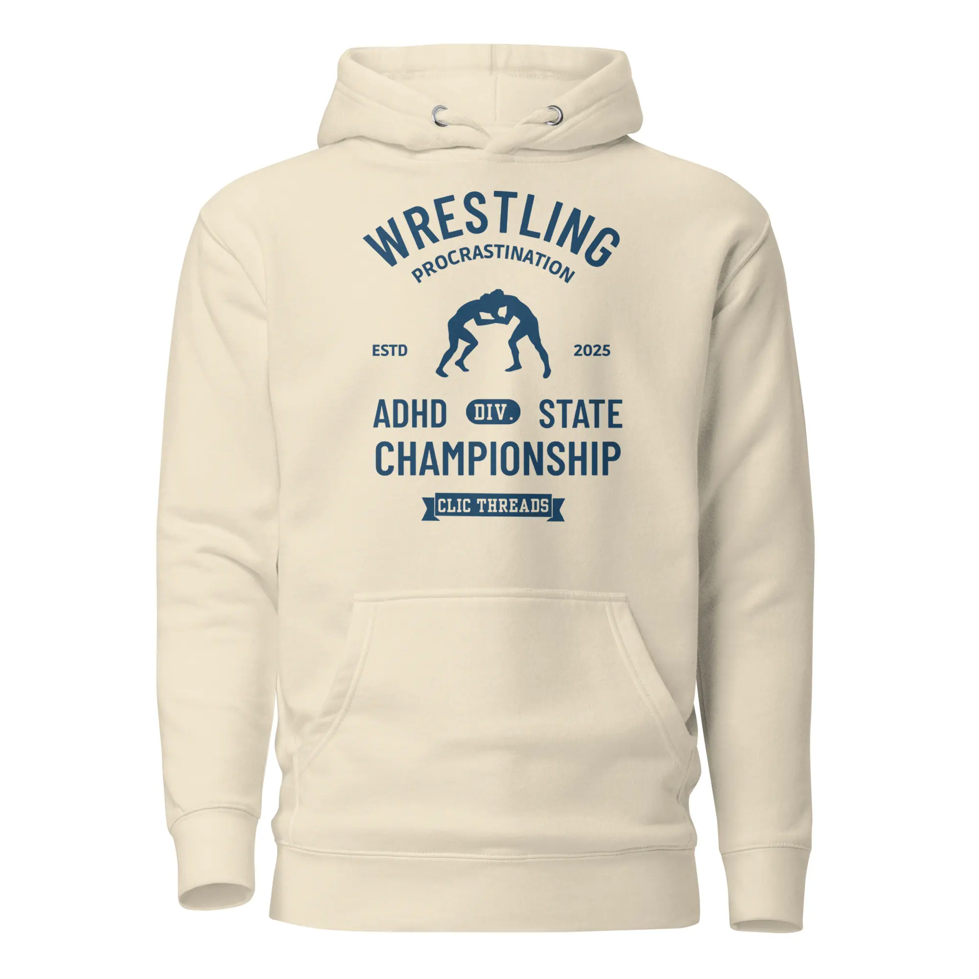 'Wrestling Procrastination' ADHD (drk blu h) Unisex Hoodie; From CLIC Threads - Therapist Approved ‘Sasswear for Healing Humans’//Every task is a wrestling match with your executive function. Win or lose, at least you wore a cool shirt!