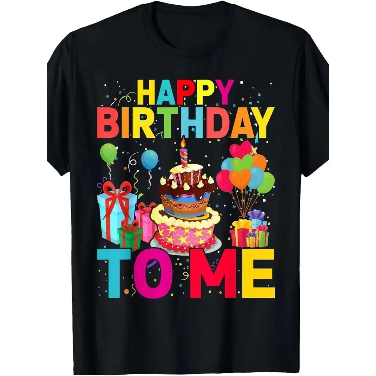 "Happy Birthday To Me" Fun Birthday T-Shirt, Gift For Birthday Lovers，Birthday Cake & Presents Graphic T-Shirt, Men’s Women’s Birthday Gift