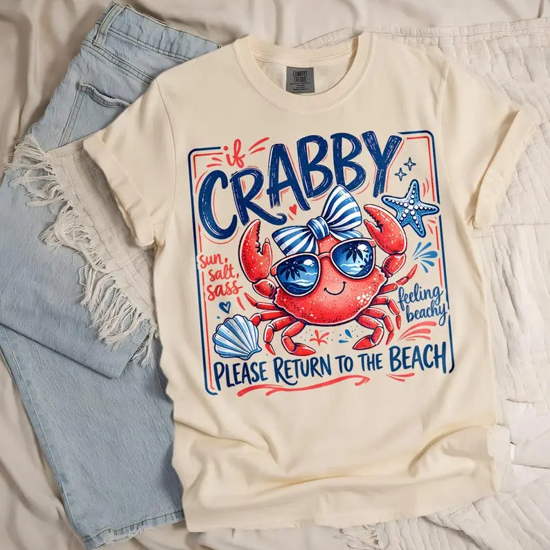 Comfort Colors If Crabby Please Return to the Beach Shirt, Funny Beach Crab Tee, Girly Summer Vacation Shirt, Coastal Graphic Tee