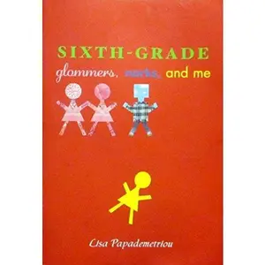 USED Book - Sixth Grade: Glommers, Norks, and Me by Lisa Papademetriou (Paperback) - english