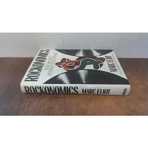 USED Book - Rockonomics: The Money Behind the Music by Marc Eliot (Unknown) - english