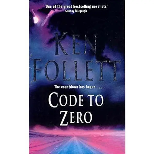USED-Code to Zero by Ken Follett (Paperback)