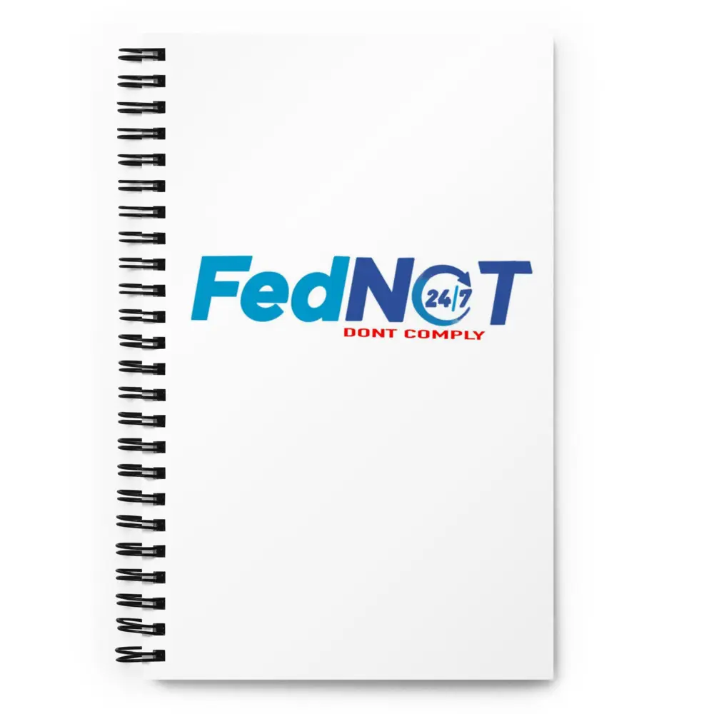 FED-NOT Notebook - Bold Statement, Premium Quality | BTC | BITCOIN | DON'T COMPLY | FUCK THE GOV NOTEBOOK