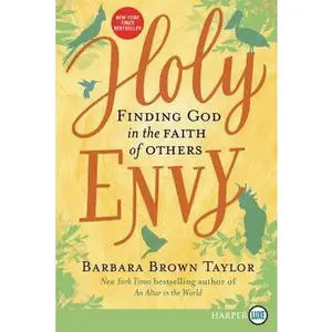 USED Book - Holy Envy: Finding God in the Faith of Others by Taylor, Barbara Brown (Paperback) - english