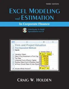 USED-Excel Modeling and Estimation in Corporate Finance (3rd Edition) by Craig W. Holden (Paperback)