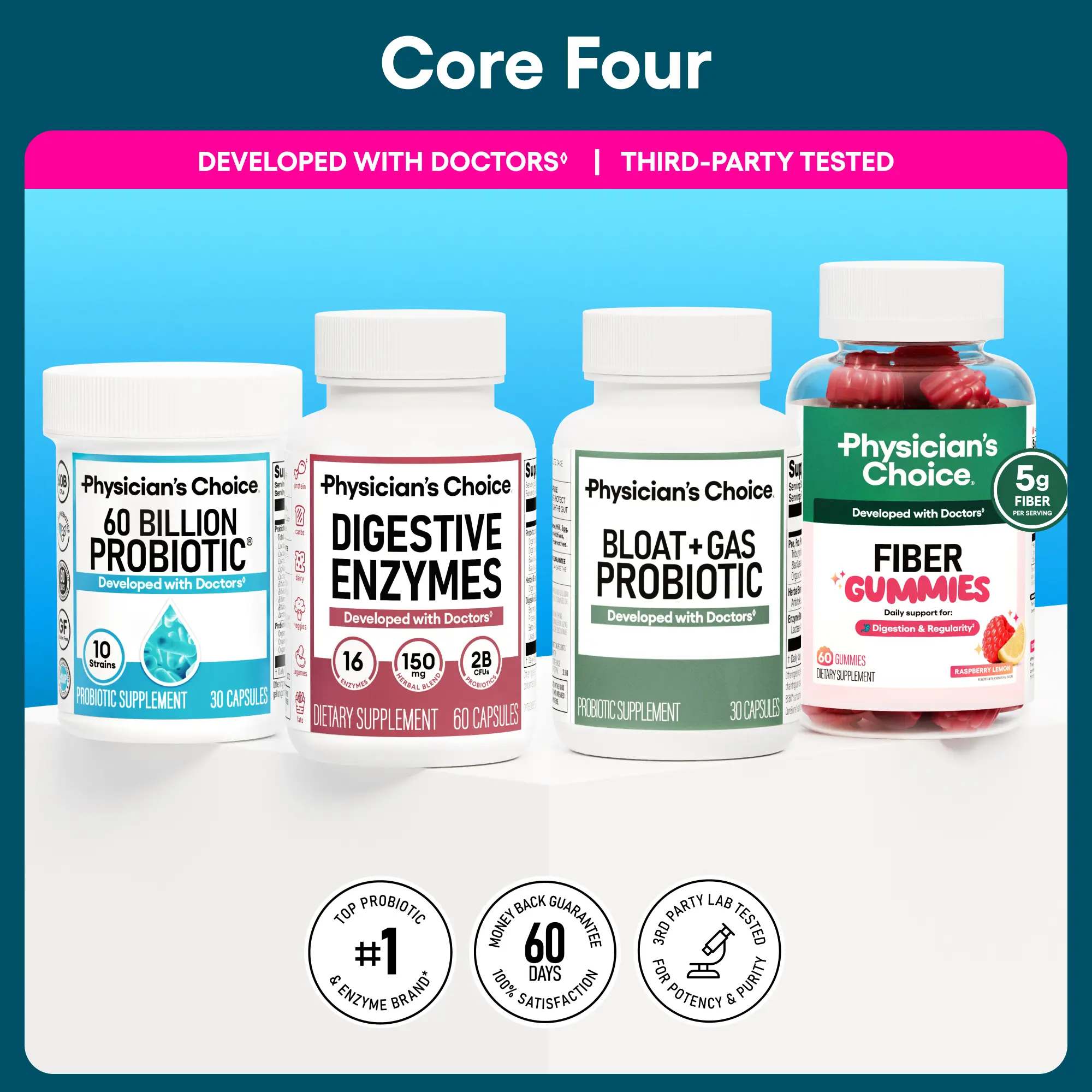 Physician's Choice Core 4 Bundle: Advanced Gut Health Support with Fiber Gummies + 60 Billion Probiotic + Digestive Enzymes + Bloat & Gas Probiotic Physician's Choice Core 4 Bundle: Advanced Gut Health Support with Fiber Gummies + 60 Billion Probiotic + Digestive Enzymes + Bloat & Gas Probiotic