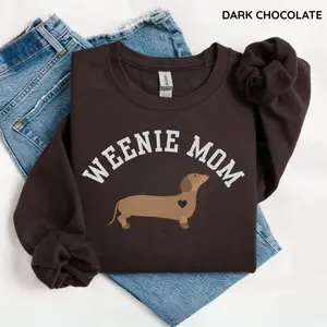 Dachshund Sweatshirt, Weenie Mom Crewneck, Funny Wiener Dog Lover Pullover, Gift for Dachshund Owners, Cute Dog Mom Cozy Fall Sweater,  Halloween