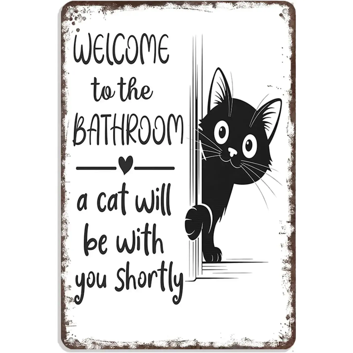 8x12in Rectangle Vintage Black-White Cat Durable Eco-Friendly Metal Tin Sign - Home Supplies, Room Decor, Funny "Welcome To The Bathroom" Wall Plaque for Garage, Club, Restroom