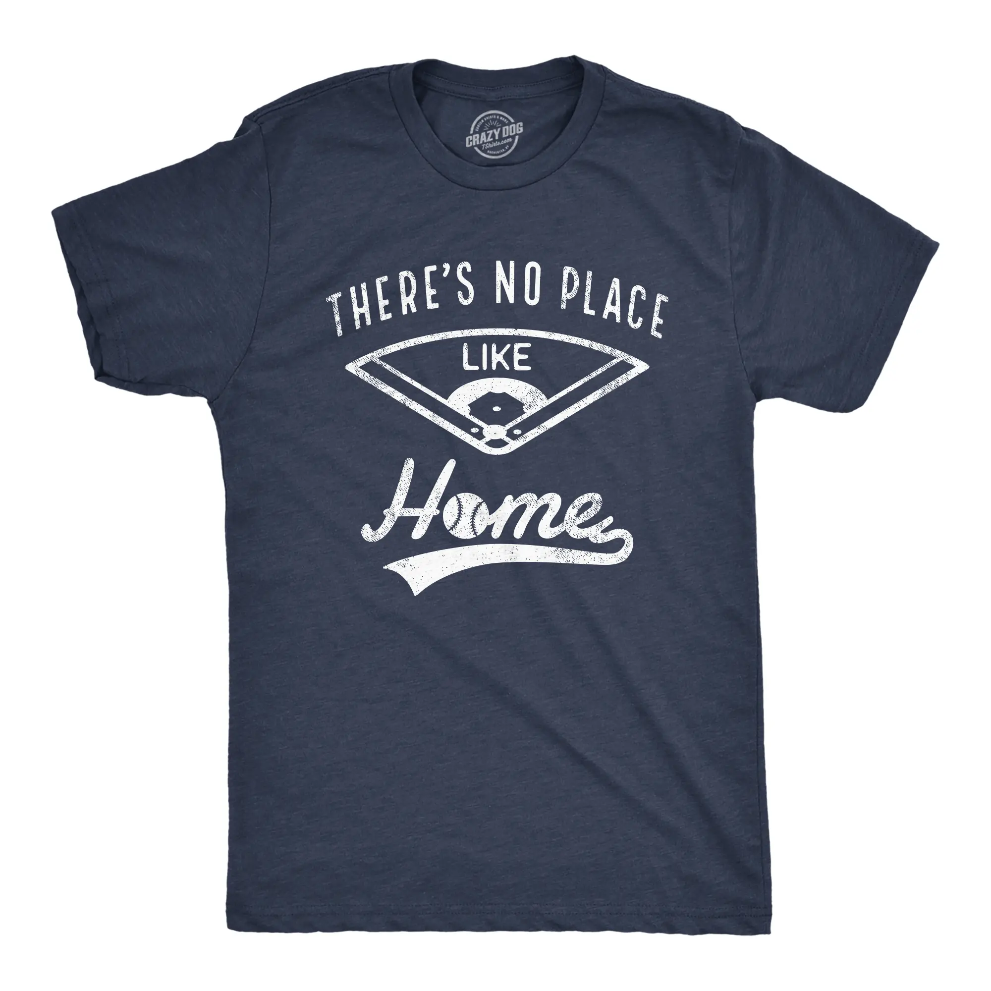 Mens Theres No Place Like Home T Shirt Funny Baseball Saying Graphic Cool Gift Dad Mens Funny T Shirts Cool Vintage Fashion T-Shirt Gift Classic Menswear Sarcastic Apparel for Men Funny Baseball Short Sleeve Navy