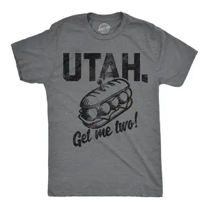 Mens Funny T Shirts Utah Get Me Two Sarcastic Sandwhich Graphic Novelty Tee For Men Mens Funny T Shirts Cool Vintage Fashion T-Shirt Gift Classic Menswear Food Apparel for Men Funny Movie Short Sleeve Novelty Dark Grey