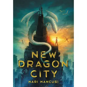 New Dragon City by Mari Mancusi [Hardcover Book]