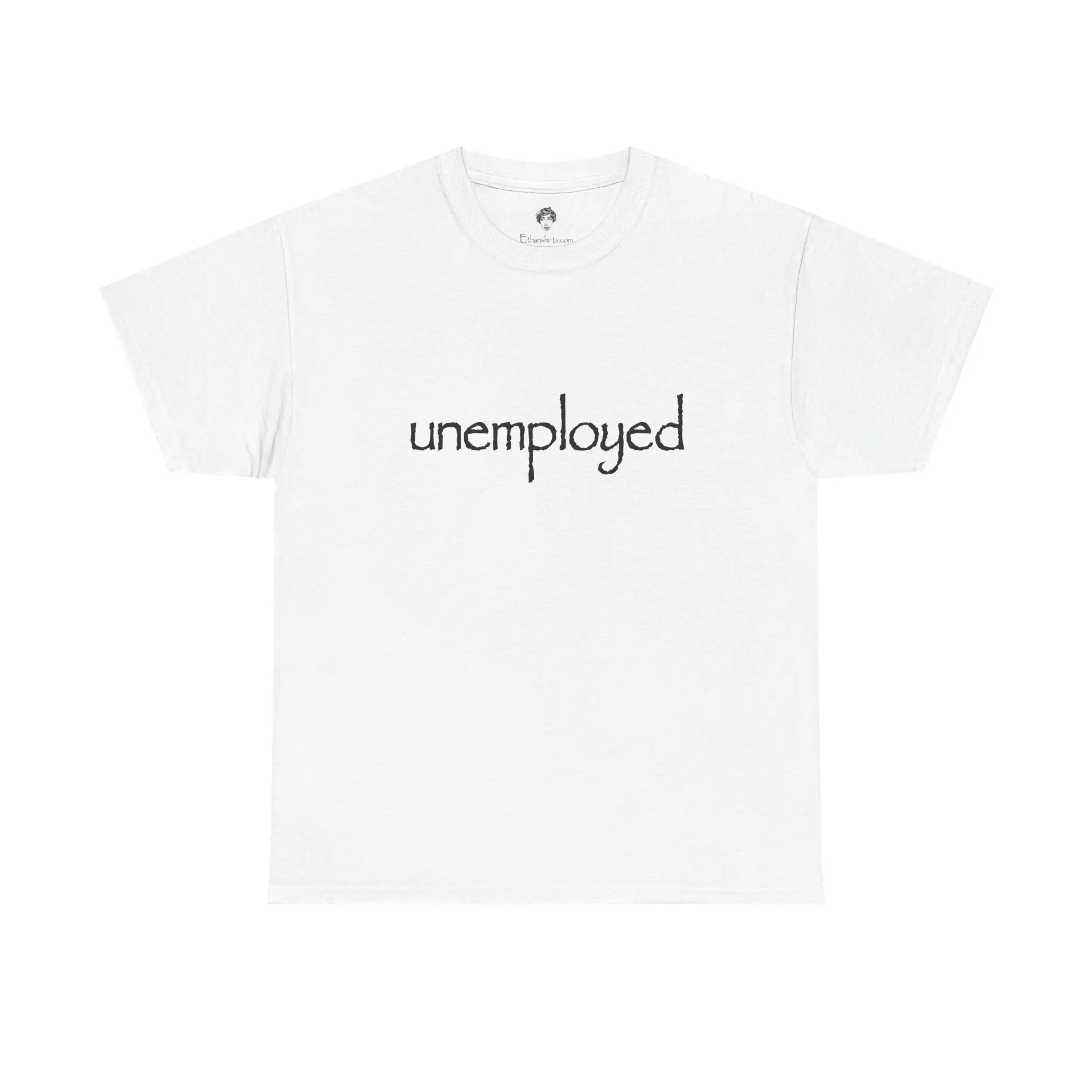 UNEMPLOYED Tee