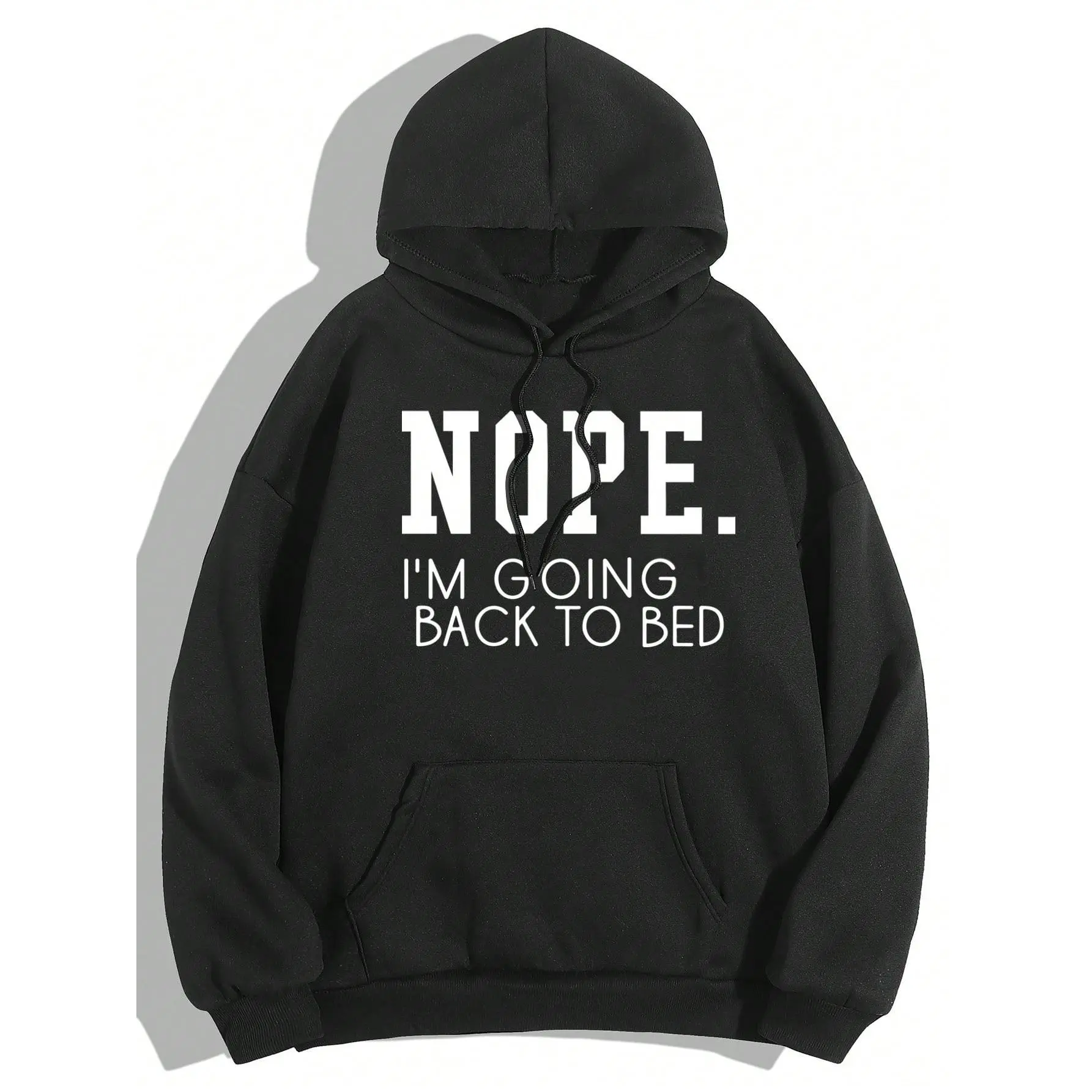 Slogan Graphic Kangaroo Pocket  Drawstring Hoodie NOPE I'M GOING BACK TO BED,Long Sleeve Tops