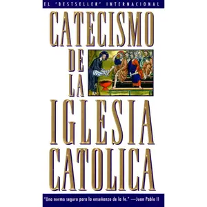 Catecismo de la Iglesia Catolica (Spanish Edition)