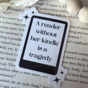 Bookish Removable Sticker - Book Lover Decor, Scratch Resistant Laptop Decal, Water Bottle Sticker for "A Reader Without Her Kindle Is a Tragedy" Theme Scrapbooking