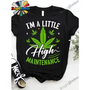 I'M A Bit Demanding with Humor, Featuring A Cannabis-Themed T-Shirt for Men. It Has A Relaxed Crew Neck and Is Suitable for Any Season