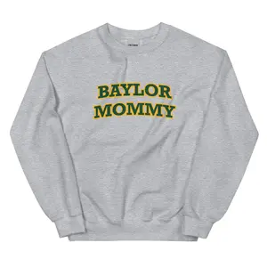 Baylor Mommy Sweatshirt
