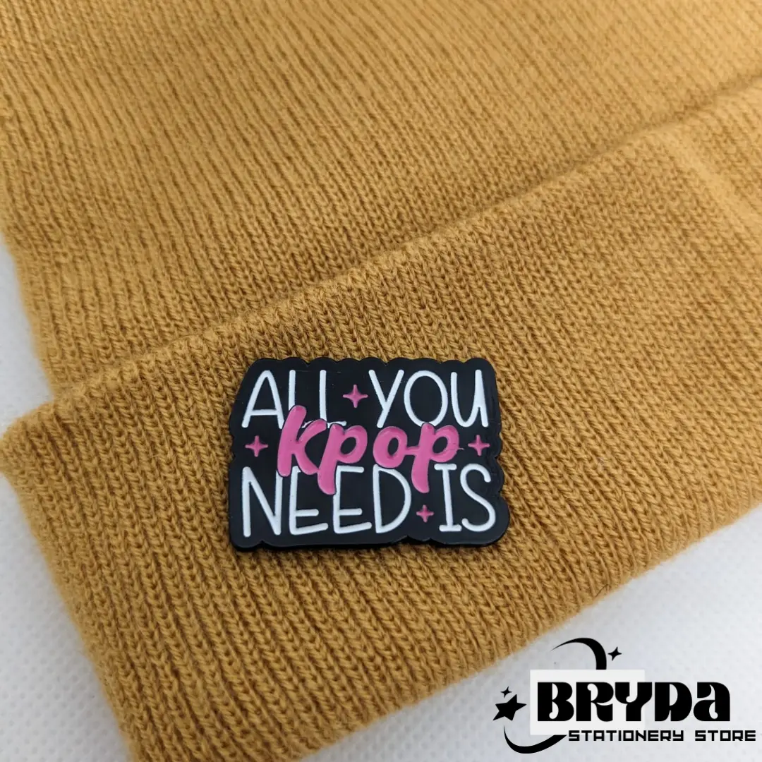 All You Need Is Kpop Pin