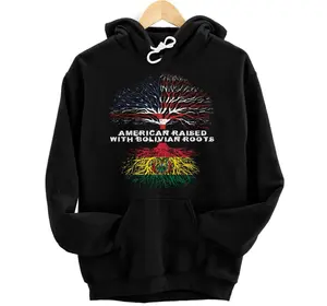 American Raised with Bolivian Roots Bolivia Hoodie, Sweatshirt, T-Shirt