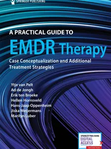 A Practical Guide to EMDR Therapy: Case Conceptualization and Additional Treatment Strategies First Edition  (9780826156181)