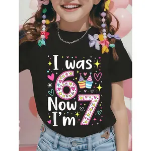 7 Years Old Birthday I Was 6 Now I'm 7 6 7 Funny Kids Girls T-Shirt - Adorable Cartoon Print, Soft & Skin-Friendly, Comfortable Round Neck, Stylish & Versatile, Machine Washable - Unisex Summer Outfit For Boys & Girls Ages 5-14