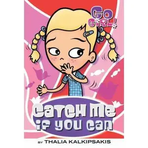 USED-Catch Me If You Can by Kalkipsakis, Thalia (Paperback)