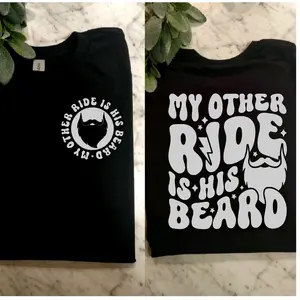 funny shirt my other ride is his beard humor  popular biker motorcycle rider Comfortable Short Sleeve T-Shirt black and silver