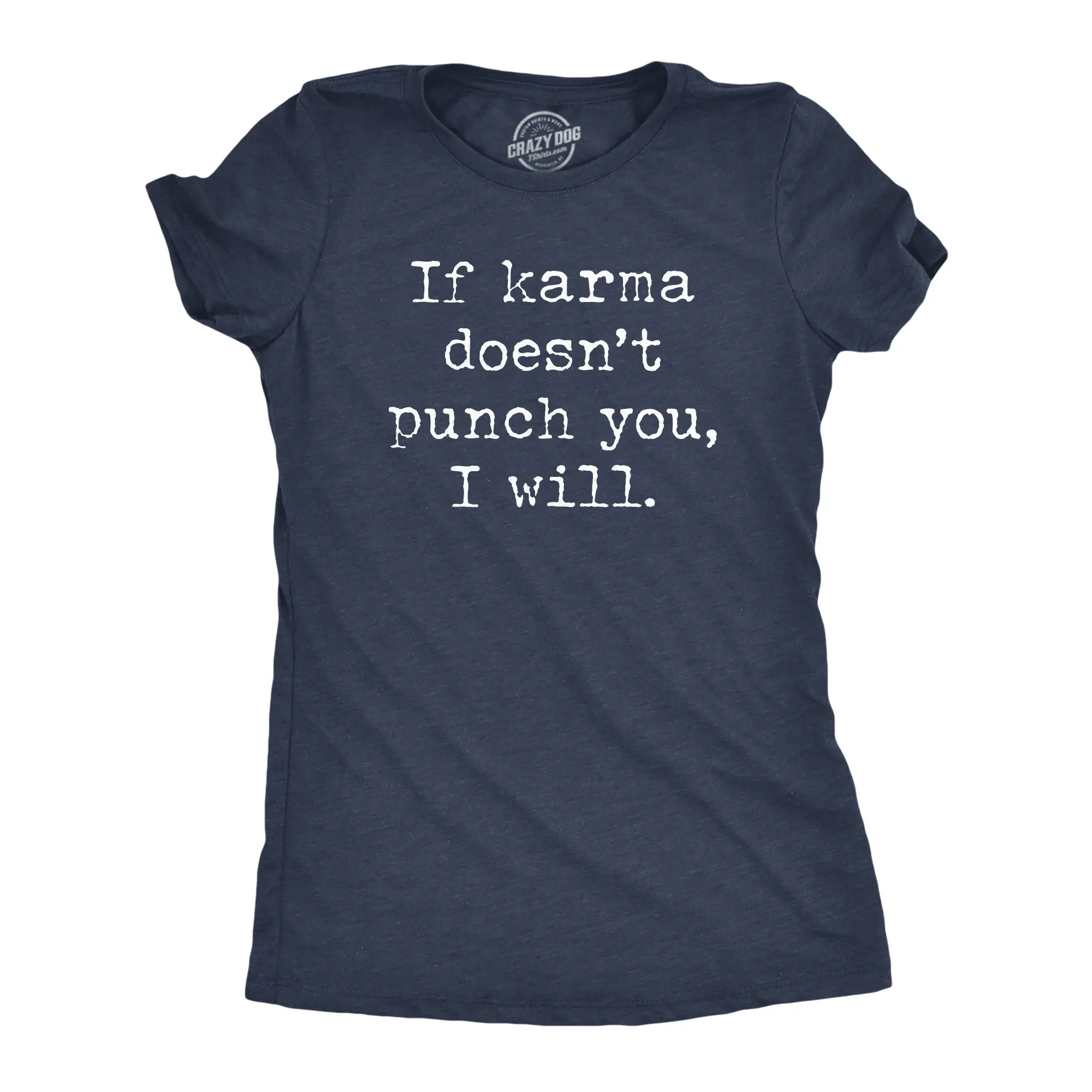Womens If Karma Doesnt Punch You I Will T Shirt Funny Saying Sarcastic Top Cool Tee Girls Funny Womens T Shirts Cute Vintage Fashion Casual Ladies T-Shirt Gift Adult Humor Tops for Women Funny Sarcastic Top Navy