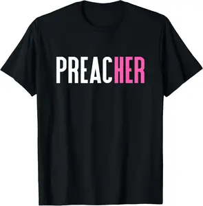 100% cotton Unisex Preacher Shirt for Women Preachers T-Shirt