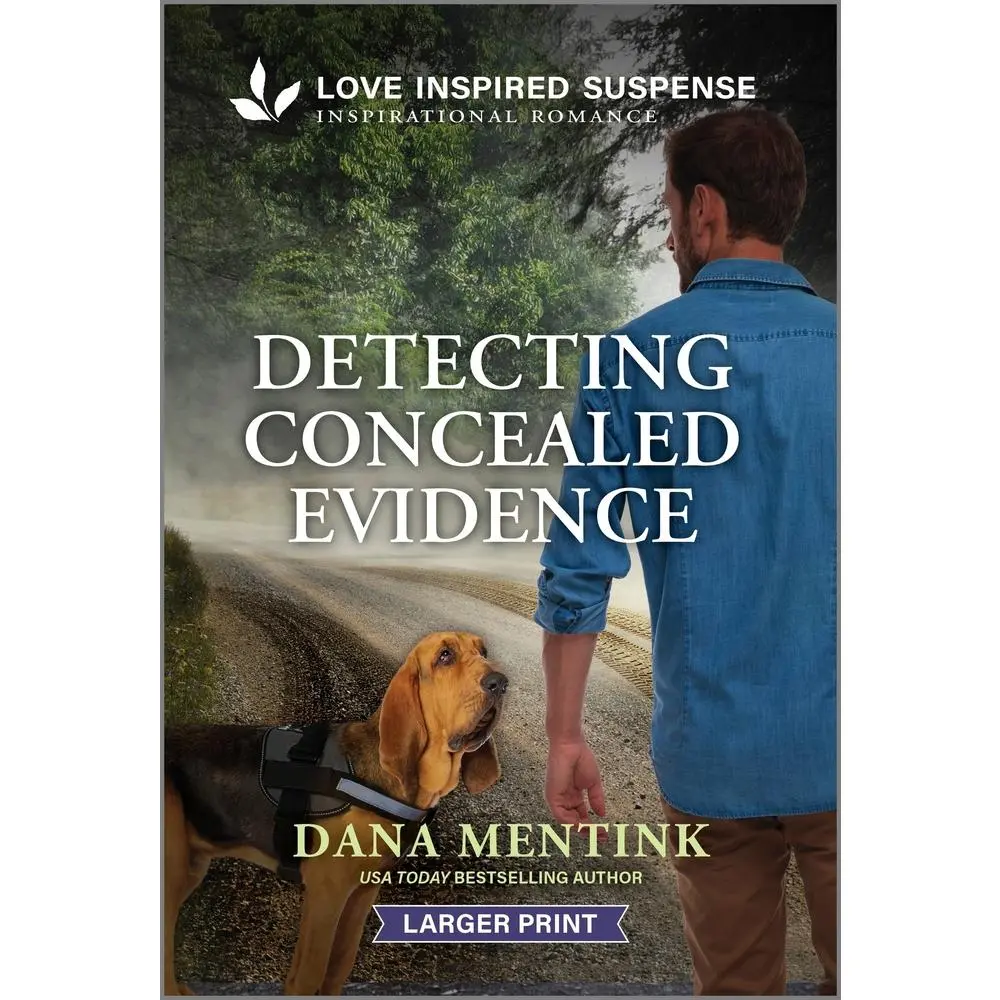USED-Detecting Concealed Evidence by Mentink, Dana (Mass Market Paperback)
