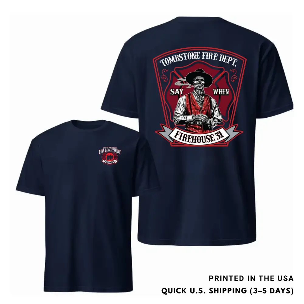 [Printed in the USA] Tombstone Fire Dept Firehouse 31 T-Shirt, Western Skeleton Cowboy Graphic Tee, Soft Cotton Blend Streetwear, Gift For Firefighters And Western Fans