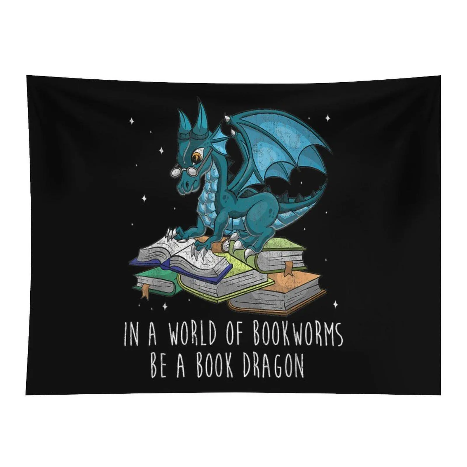 Black Background Vintage Distressed Blue Dragon Reading Stack Book In A World Of Bookworms Be A Book Dragon Book Lover Graphic Wall Tapestry For Book Nerd Library Decor