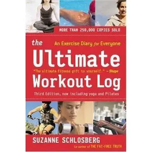 USED-The Ultimate Workout Log: An Exercise Diary And Fitness Guide by Suzanne Schlosberg (Paperback)