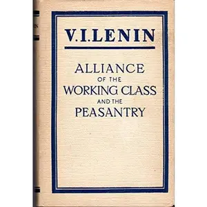 USED-Alliance of the Working Class and the Peasantry by V.I. Lenin (Hardcover)