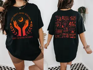 They Didnt Burn Witches They Burn Women Shirt, Voting Rights Shirt, Feminist Shirt, Reproductive Rights Shirt, Women's Right Equality Shirt, Girl Power Shirt, Kamala Harris Shirt