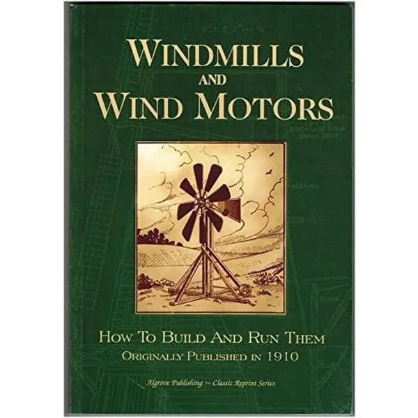 USED Book - Windmills and Wind Motors by F. E. Powell (Paperback) - english